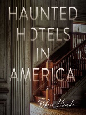 cover image of Haunted Hotels in America